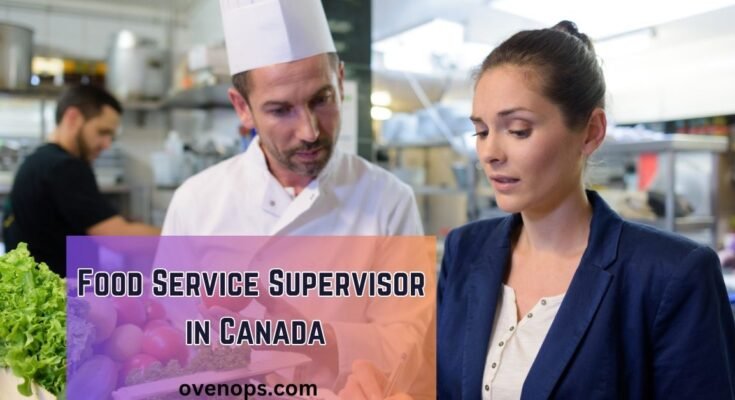 Food Service Supervisor Jobs in Canada