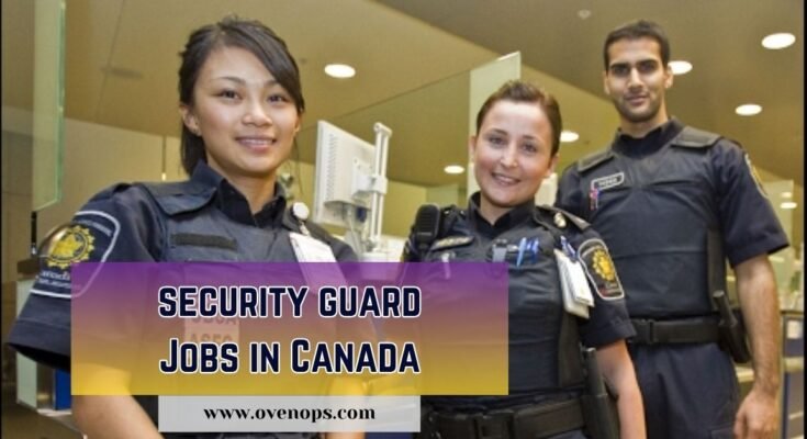 Security Guard Jobs in Canada